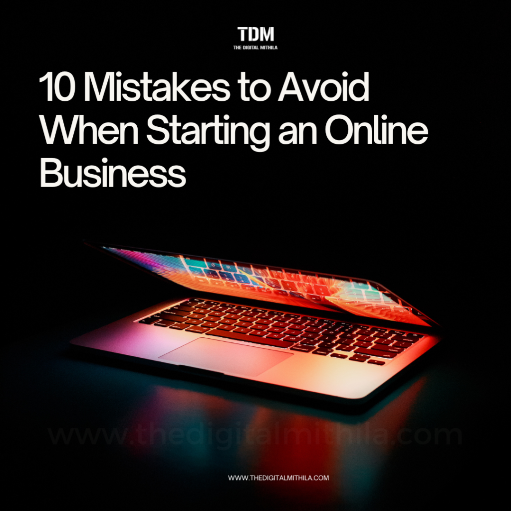 mistakes to avoid when starting an online business